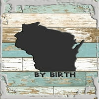 Висконсин по раѓање држава мапа дома роден град мајчин љубов Бел Ѕид Уметност Декор Смешни Подарок